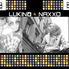 Lukino&Naxxo