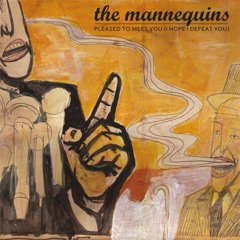 The Mannequins
