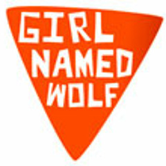 Girl Named Wolf