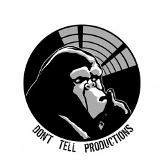 Don't Tell Productions