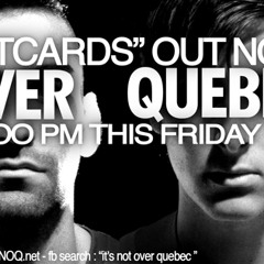 It's Not Over Quebec