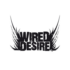 Wired Desire