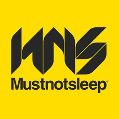 mustnotsleep