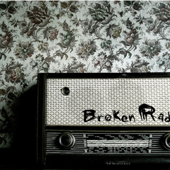 Broken Radio