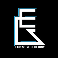 Excessive Gluttony