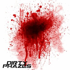 DirtyPhazes