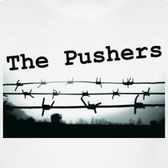 The Pushers