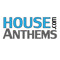 House Anthems