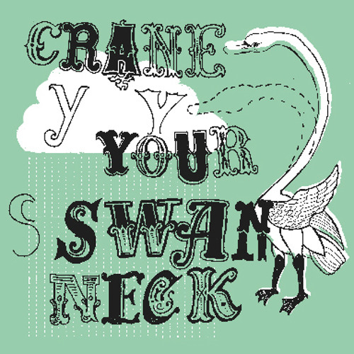 crane your swan neck’s avatar