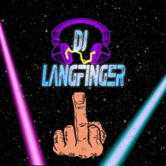 "Dj Langfinger"