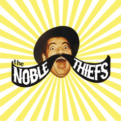 The Noble Thiefs