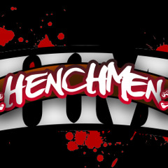 henchmen dj's