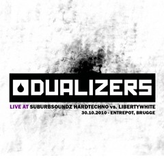 Dualizers @ Suburb Soundz Hardtechno vs. Liberty White 30.10.2010 Entrepot Brugge