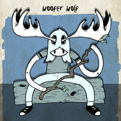 Woofer Wolf