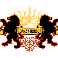 Danz 4 House