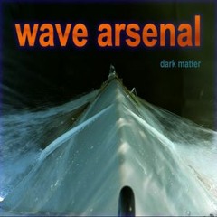 Wave Arsenal
