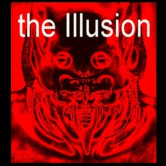 the Illusion