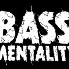 bassmentality