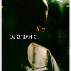 dj brian g.
