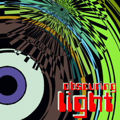 Obscuring Light