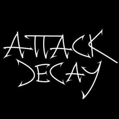 Attack Decay