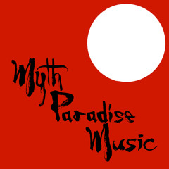 Myth Paradise Music