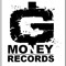 G MONEY RECORDS™