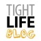 tightlife