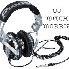 DJ MITCH MORRIS
