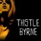 Thistle Byrne