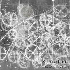 Kinetics.