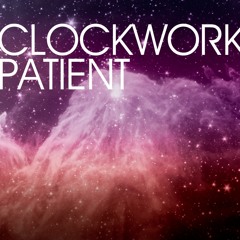 Clockwork Patient