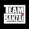 TEAM BANZAI