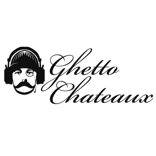 GhettoChateaux’s avatar