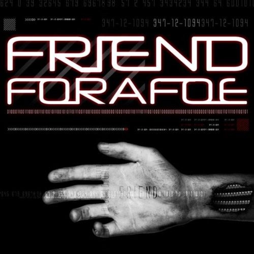 Friend For A Foe’s avatar