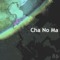 Cha No Ma