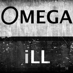 O MEGA iLL
