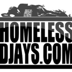 homelessdjays