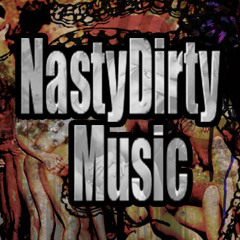NastyDirty Music