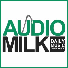 audiomilk