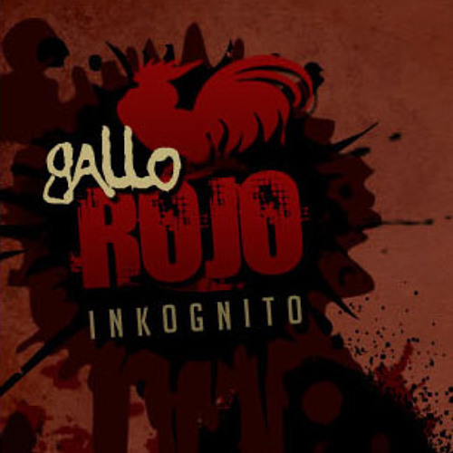 01 - Inkognito - GalloRojo - Intro