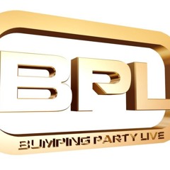 Bumping Party live