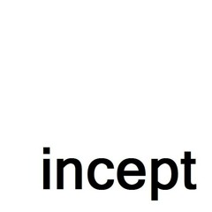 incept