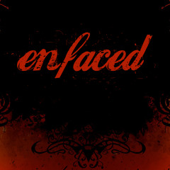 enfaced