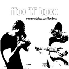 ffox'N'boxx