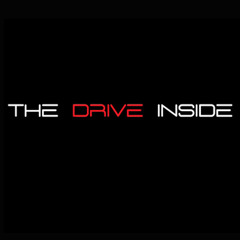 The Drive Inside