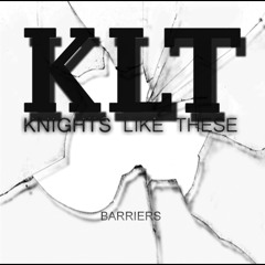 knightslikethese