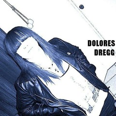 Dolores Dregg.