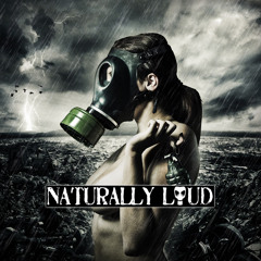 Naturally Loud