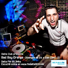 Bad Boy Orange @Delta90.3